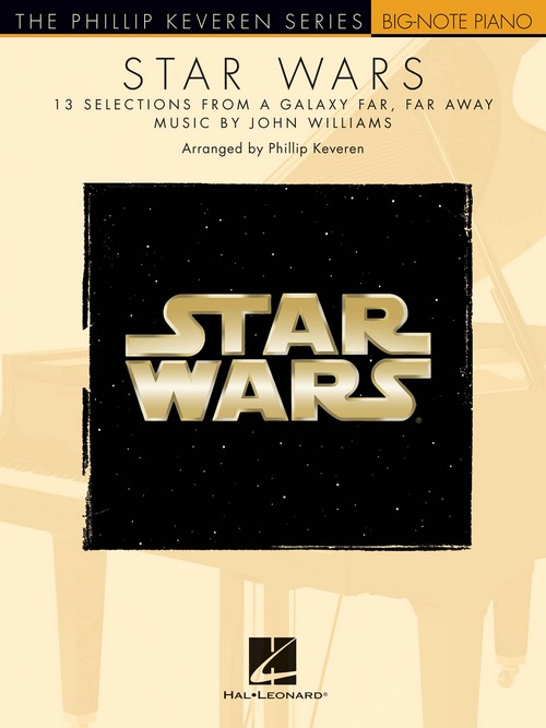 Star Wars: 13 Selections from a Galaxy Far, Far Away - The Phillip Keveren Series, Piano