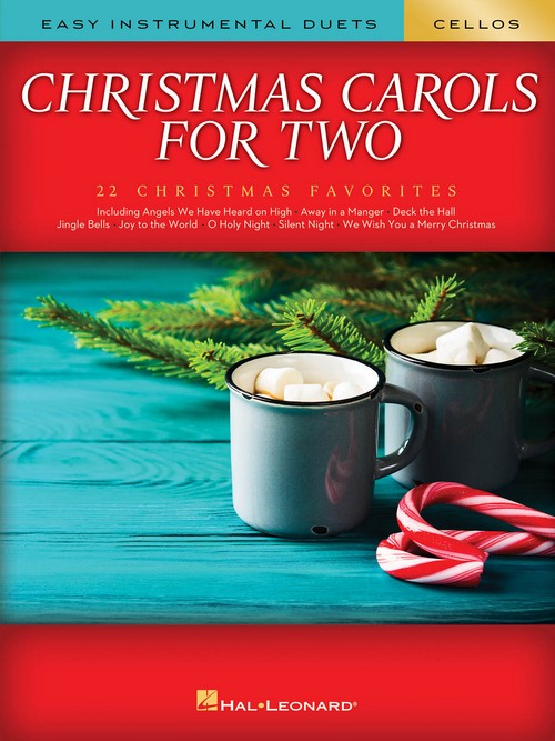 Christmas Carols for Two Cellos: Easy Instrumental Duets. 9781540029218