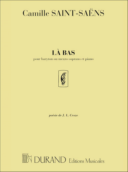 La-Bas, pour baryton et piano