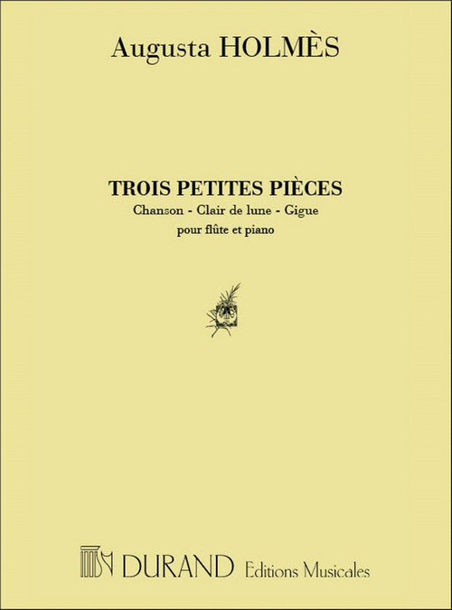 Trois petites pieèes, pour flûte et piano (Chanson. Clair de Lune. Gigue)