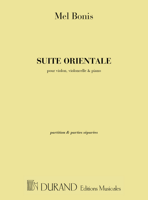 Suite orientale, pour piano, violon et violoncelle