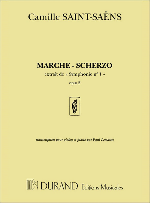Marche-Scherzo, extrait de Symphonie nº 1 Opus 2, transcription pour violon et piano