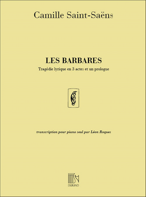 Les Barbares, pour piano