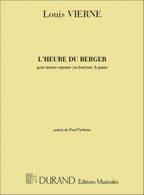 L'Heure du Berger, pour mezzosoprano (ou baryton) et piano. 9790044030989