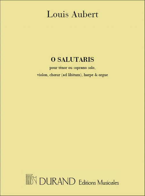 O Salutaris Complet, pour ténor ou soprano solo, violon, choeur (ad libitum), harpe et orgue. 9790044031399