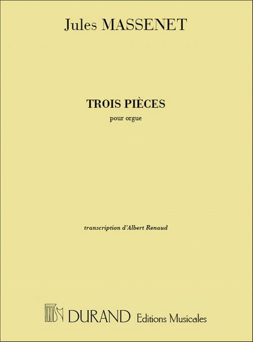 3 Pièces pour orgue, transcrites par Albert Renaud. 9790044032075 3 Pièces pour orgue, transcrites par Albert Renaud. 9790044032075