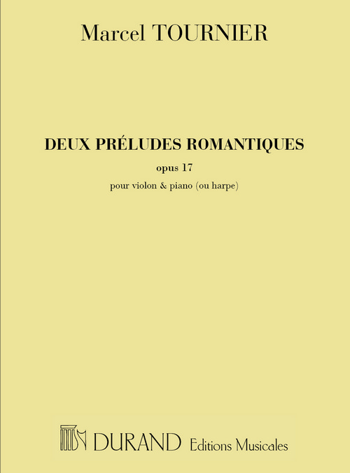 Deux préludes romantiques, Opus 17, pour violon et piano