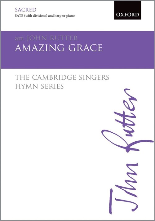 Amazing Grace, for SATB (with divisions) and harp or piano