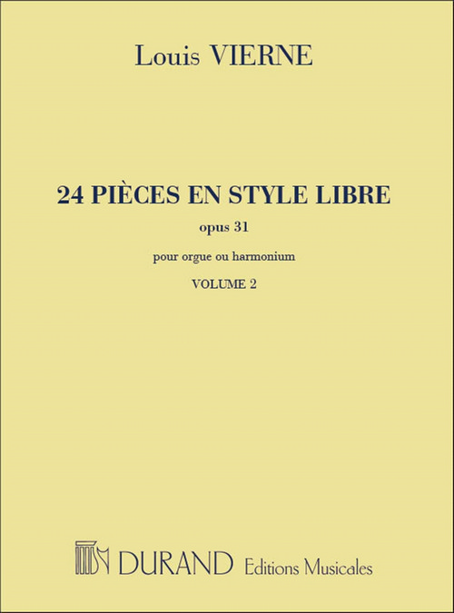 24 Pièces en style libre, Opus 31, livre 2, orgue