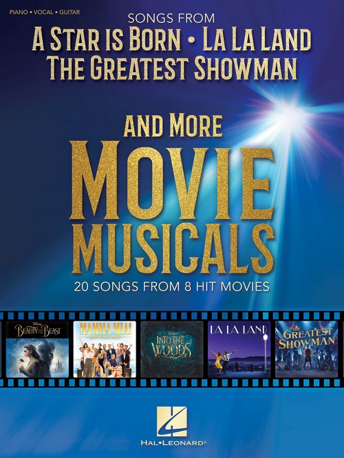 Songs from A Star Is Born and More Movie Musicals: 20 songs from 7 hit movie musicals, Piano, Vocal and Guitar