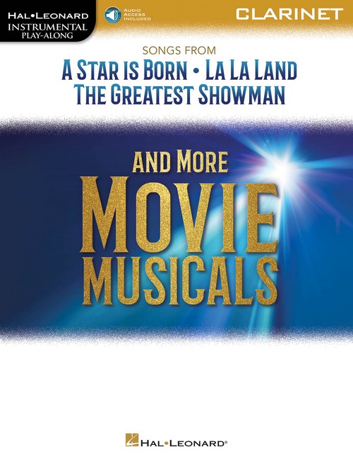 Songs from A Star Is Born and More Movie Musicals: Clarinet. 9781540044037
