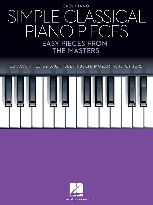 Simple Classical Piano Pieces: Easy Pieces from the Masters. 9781540044273