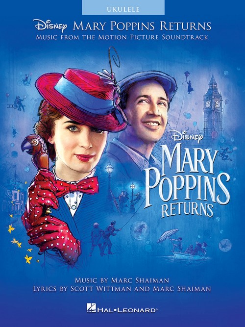 Mary Poppins Returns, Music from the Motion Picture Soundtrack, Ukulele. 9781540045195