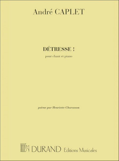 Détresse, pour chant et piano. 9790044042685 Détresse, pour chant et piano. 9790044042685