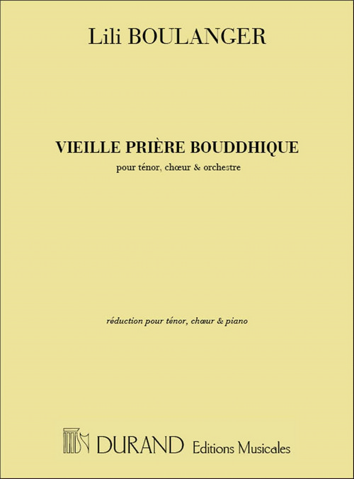 Vieille prière bouddhique, pour ténor, choeur et piano