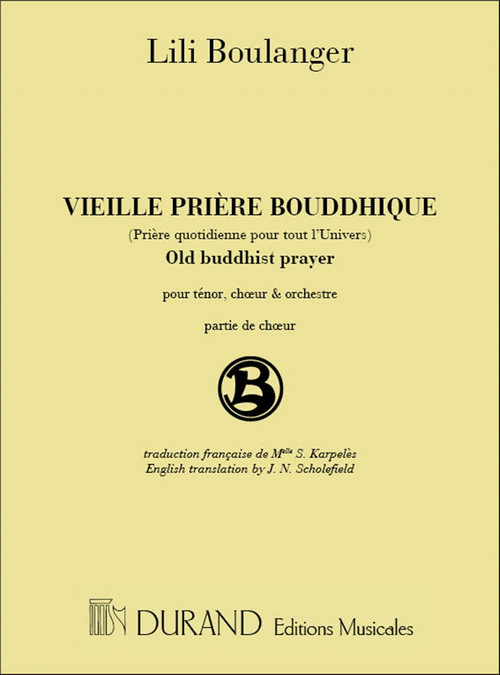 Vieille prière bouddhique, pour ténor, choeur et piano, partie de choeur