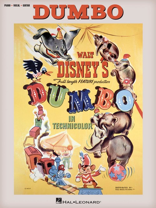 Dumbo, Music from the Full Length Feature Production, Piano, Vocal and Guitar. 9781540053015