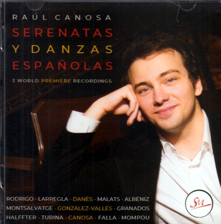 Serenatas y danzas españolas - Raúl Canosa, piano. 103844