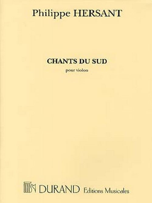 Chants du Sud, pour violon