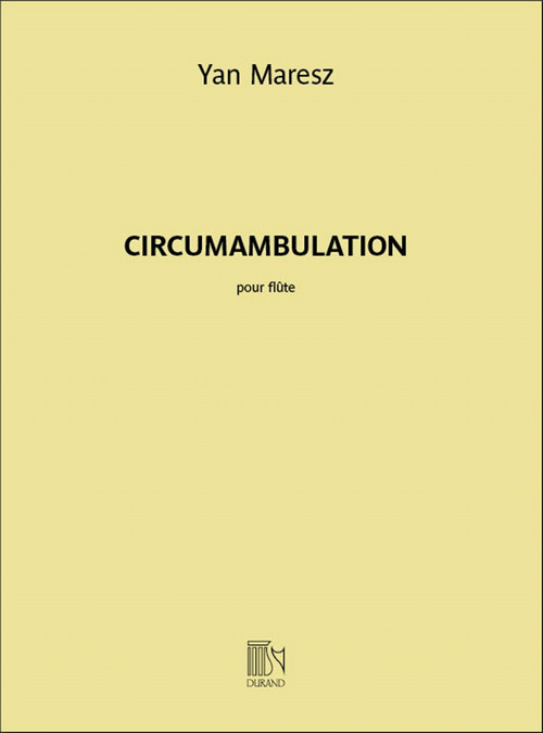 Circumambulation, pour flûte seule en Do ou en Sol