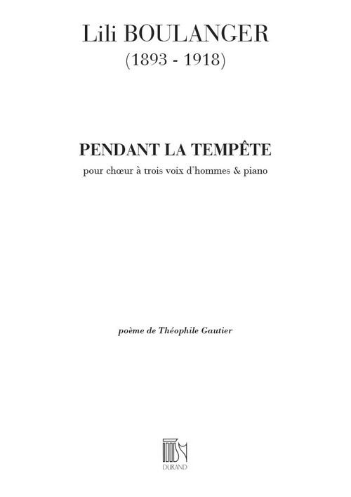 Pendant la tempête, pour choeur à trois voix d'hommes et piano