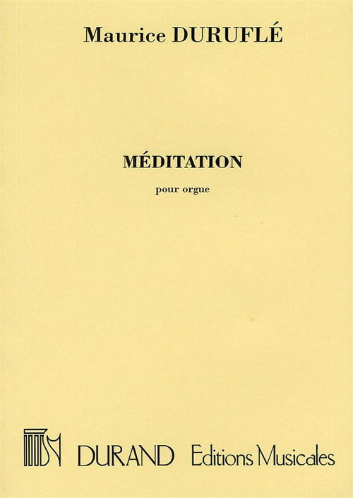 Méditation, Op. posth., pour orgue