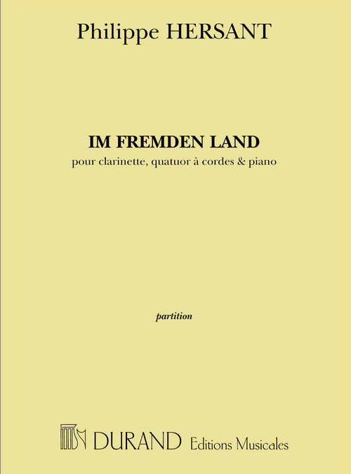 Im Fremden Land, pour clarinette, quatuor à cordes et piano, partition