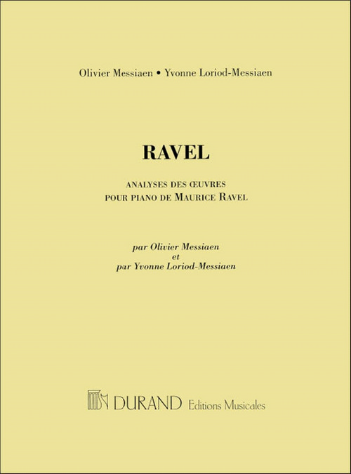 Analyse des oeuvres pour piano de Maurice Ravel. 9780634080364