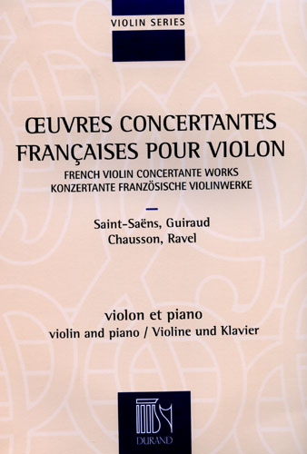 Oeuvres concertantes françaises, pour violon et piano