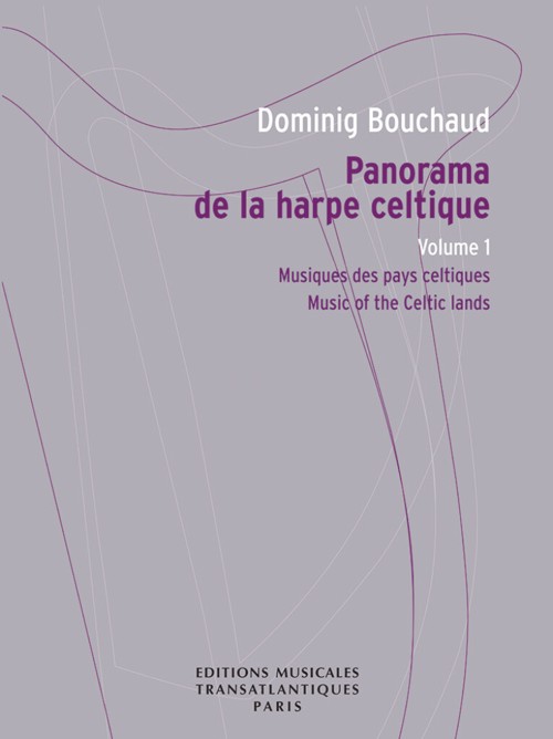 Panorama de la harpe celtique, volume 1: Musiques des pays celtiques