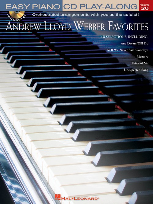 Andrew Lloyd Webber Favorites: Easy Piano CD Play-Along Volume 20