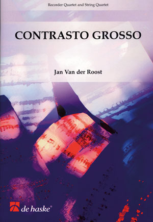 Contrasto grosso, for Recorder Quartet and String Quartet. 9790035081853