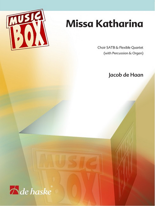 Missa Katharina: Choir SATB & Flexible Quartet (with Percussion & Organ). 9790035083260