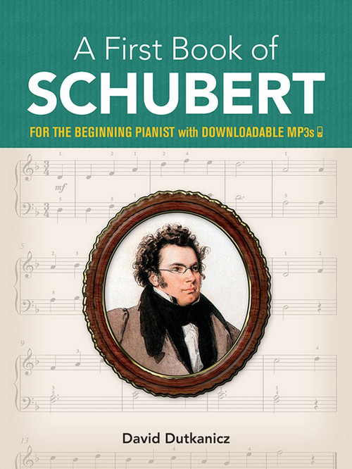 A First Book of Schubert for the Beginning Pianist. 9780486833149