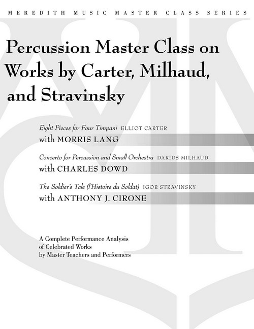 Percussion Masterclass: Works by Carter, Milhaud and Stravinsky