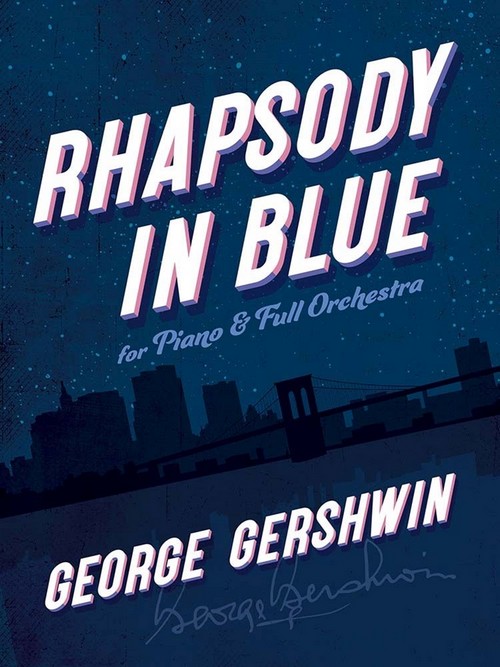 Rhapsody in Blue, for Piano. 9780486847528