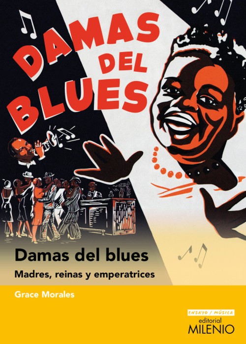 Damas del blues: Madres, reinas y emperatrices