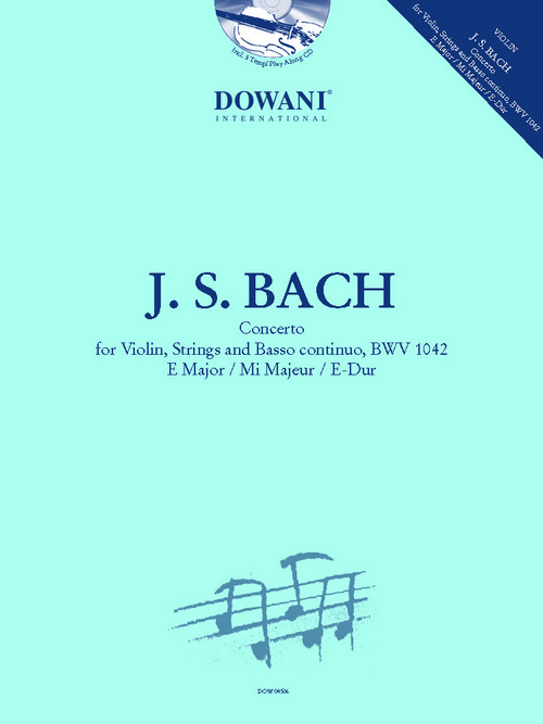 Concerto for Violin, Strings and Basso Continuo, BWV 1042, in E Major, Piano Reduction. 9789043152907