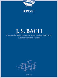 Concerto for Violin, Strings and Basso Continuo, BWV 1041, in A Minor