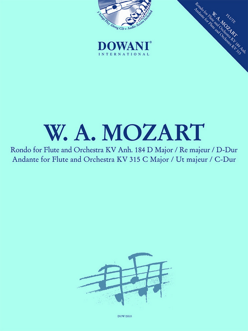 Rondo, KV Anh. 184, in D major. Andante, KV 315, in C major, for Flute and Orchestra, Piano Reduction