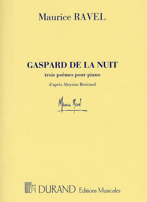 Gaspard de la nuit, pour piano