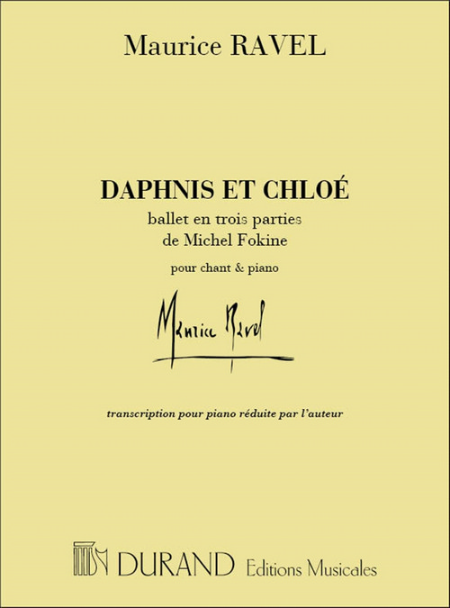 Daphnis et Chloé, ballet en un acte, piano avec choeur