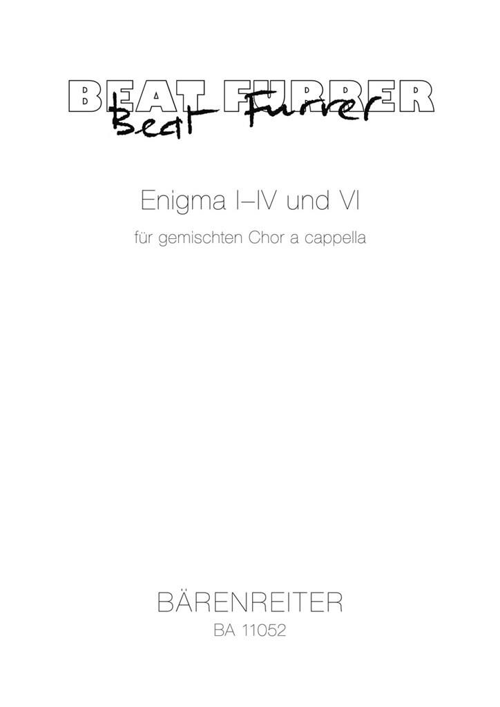 Enigma I-IV und VI für gemischten Chor a cappella (10 copies). 9790006544493