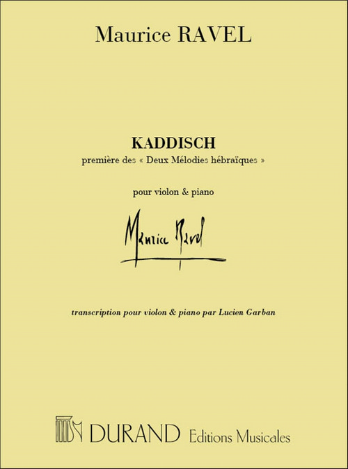 Kaddisch, prémière des Deux mélodies hébraïques, transcription par Lucien Garban pour violon et piano