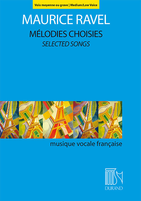 Mélodies choisies, pour voix moyenne ou grave et piano = Selected Songs for Medium or Low Voice and Piano