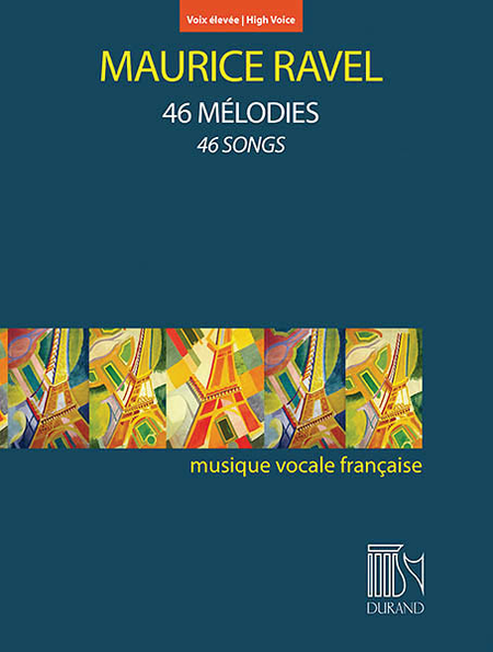 46 Mélodies pour voix élevée = 46 Songs for High Voice and Piano
