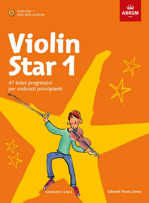 Violin Star 1: 47 brani progressivi per violinisti principianti (Libro dello studente)