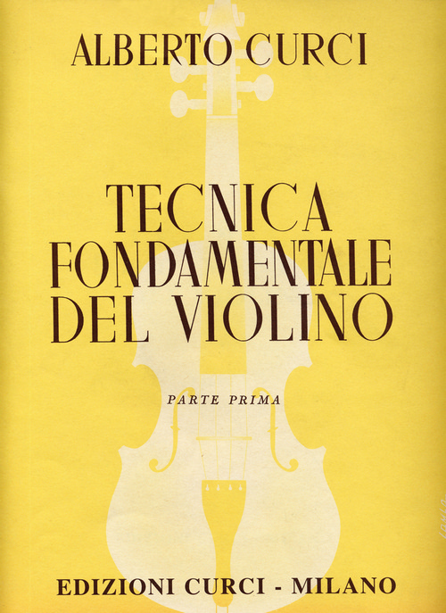 Tecnica fondamentale del violino, parte prima