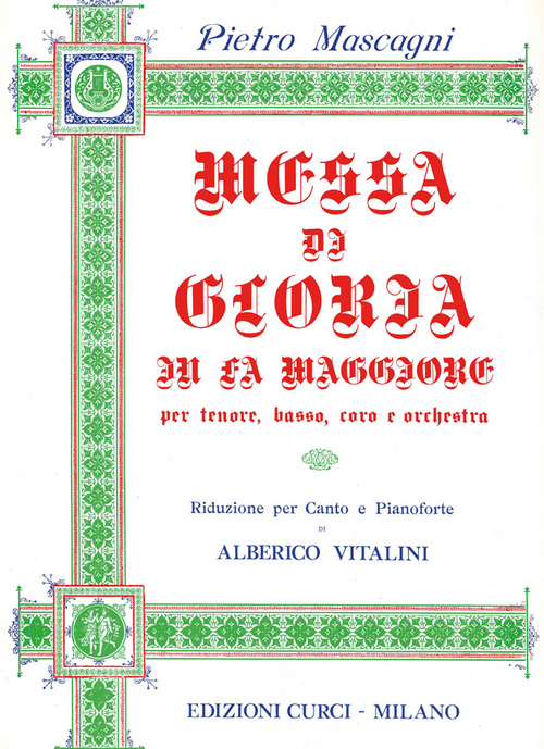 Messa di Gloria, per tenore, basso, coro e orchestra, riduzione per canto e pianoforte