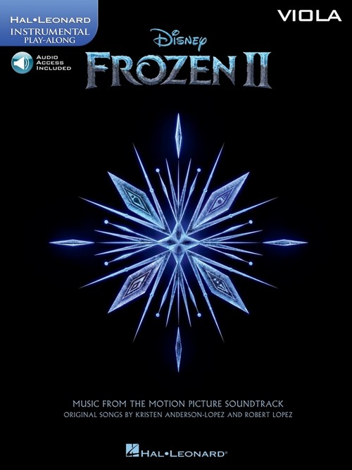 Frozen II, Instrumental Play-Along Viola: Music from the Motion Picture Soundtrack. 9781540083821